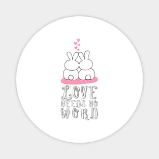 'Love Needs No Words' Autism Awareness Shirt Magnet